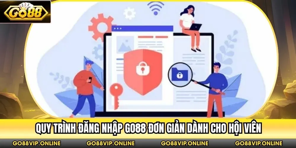Quy trình đăng nhập Go88 đơn giản dành cho hội viên