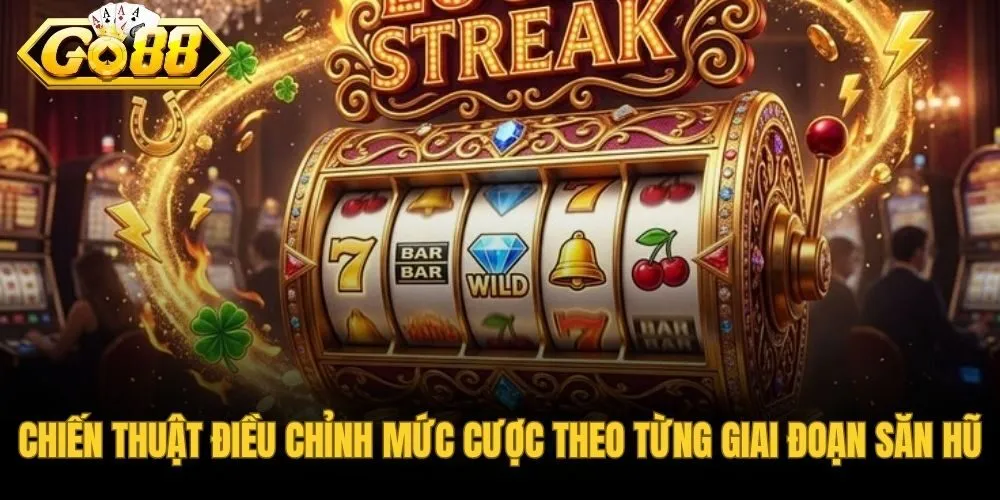 Chiến thuật chia vốn và điều chỉnh cược theo ba giai đoạn