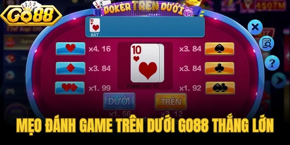 mẹo đánh game trên dưới go88 thắng lớn