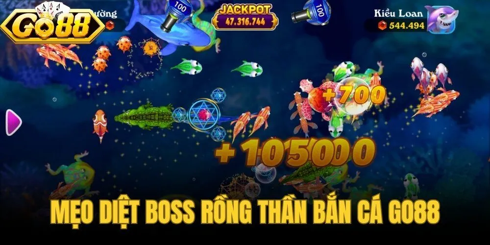 mẹo diệt boss rồng thần bắn cá go88